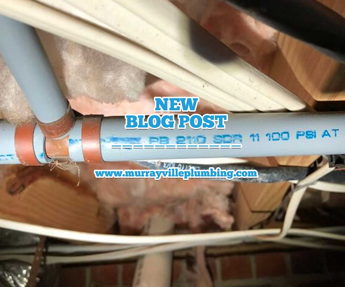Why It is Time To Change Your Poly B Piping Murrayville Plumbing